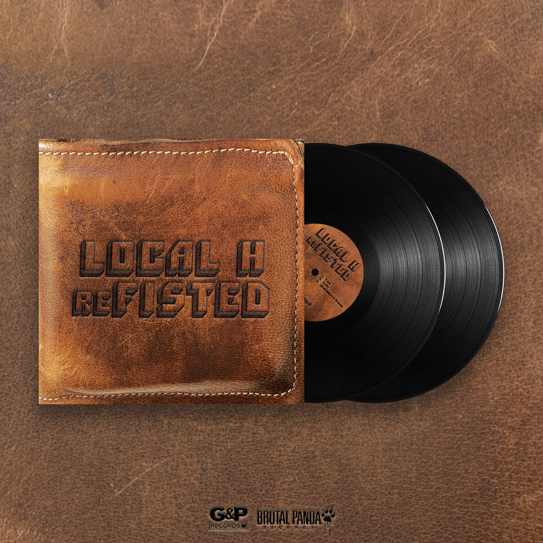 LOCAL H - reFISTED- 2xLP Vinyl (Pre-Order)