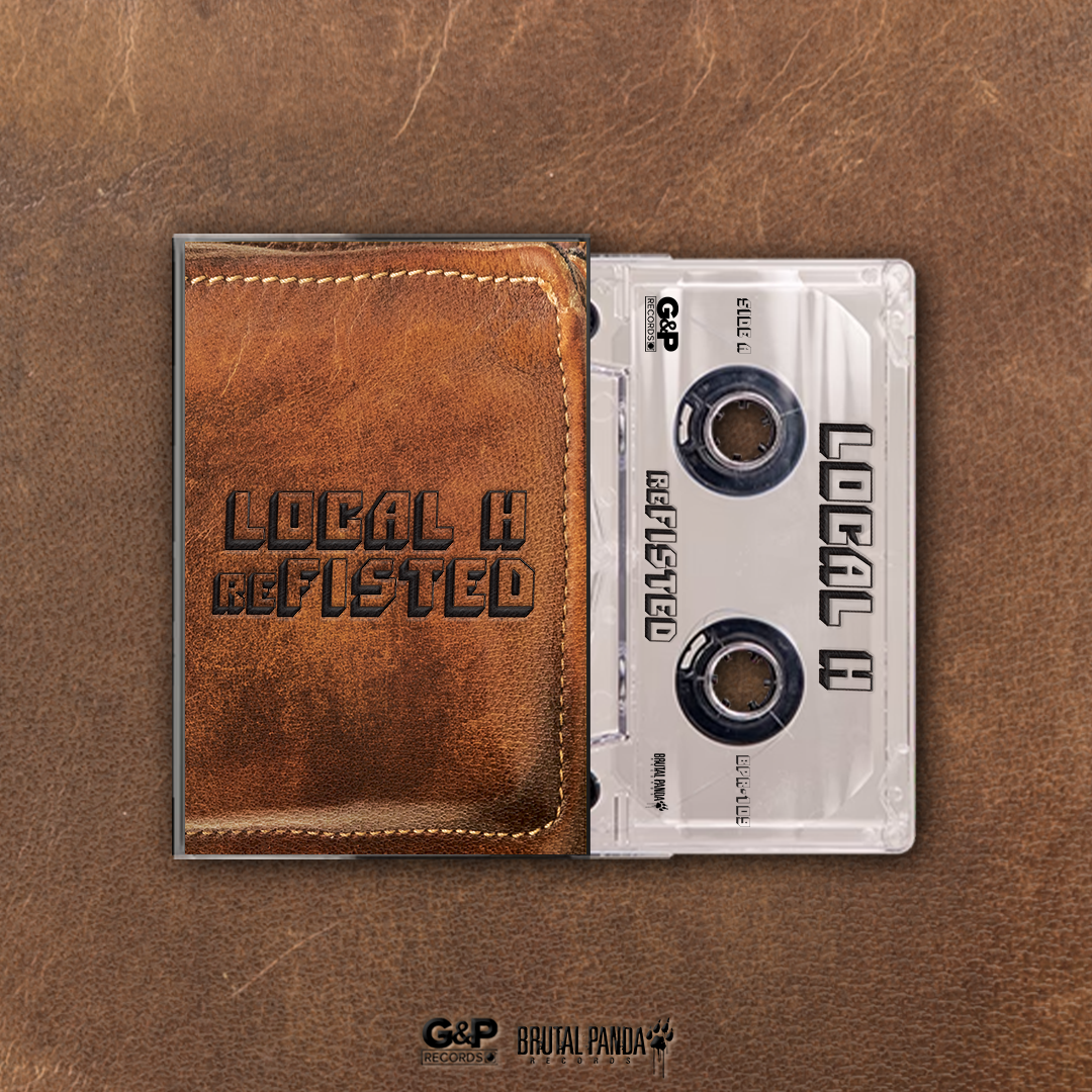 LOCAL H - reFISTED - Cassette Tape – Brutal Panda Records