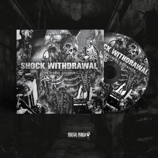 SHOCK WITHDRAWAL - The Dismal Advance - Digipack CD