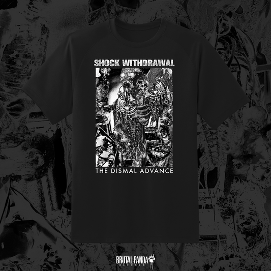 SHOCK WITHDRAWAL - The Dismal Advance - T-Shirt
