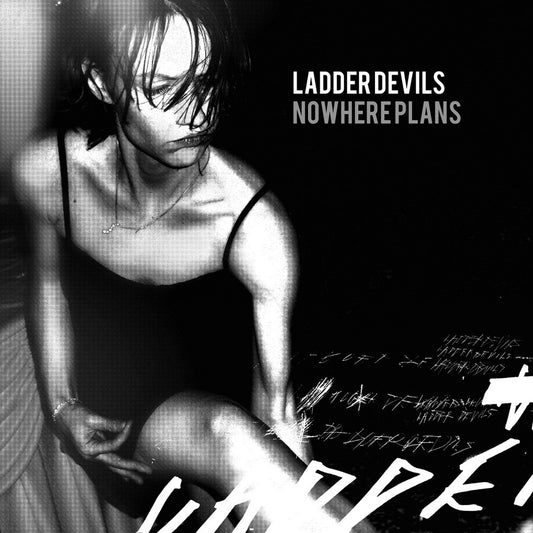 LADDER DEVILS - Nowhere Plans - 12" Vinyl LP