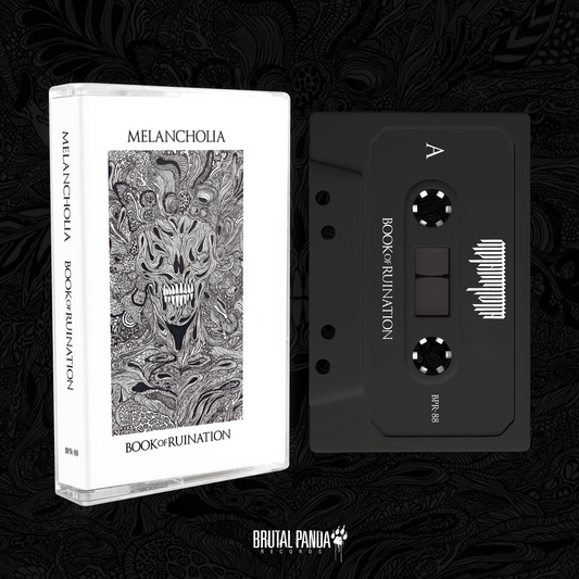 MELANCHOLIA - Book of Ruination - Cassette Tape (Pre-Order)