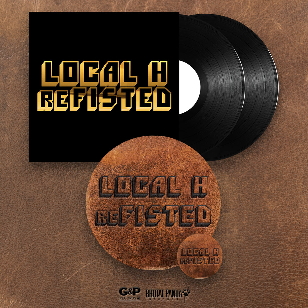 Local H Refisted LOCAL H - reFISTED- 2xLP Vinyl – Brutal Panda Records