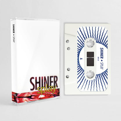 SHINER  - Splay - Cassette Tape