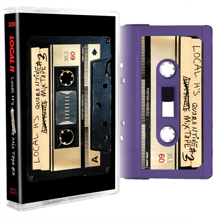 LOCAL H - Local H's Awesome Quarantine Mixtape #3 - Cassette Tape
